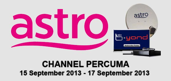 astro full channel percuma astro full channel percuma