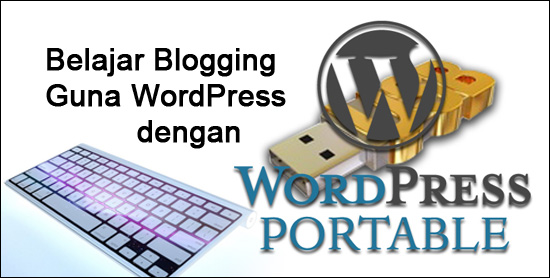 belajar wordpress portable belajar wordpress portable