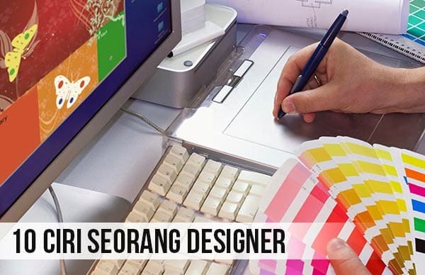 10 Ciri Seorang Designer