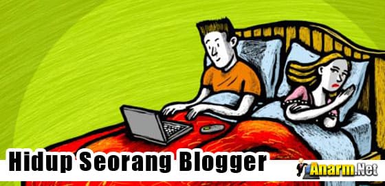 hidup-seorang-blogger