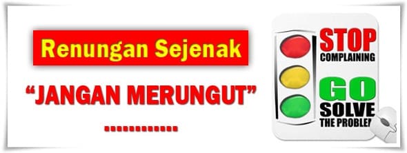 jangan-merungut