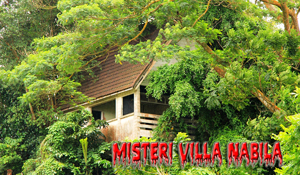 misteri villa nabila Kisah misteri kehilangan 23 orang budak di Villa Nabila