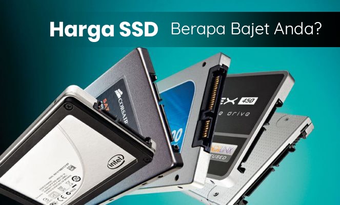 Harga SSD Bajet
